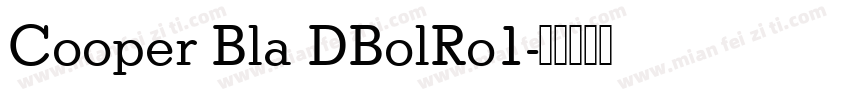 Cooper Bla DBolRo1字体转换